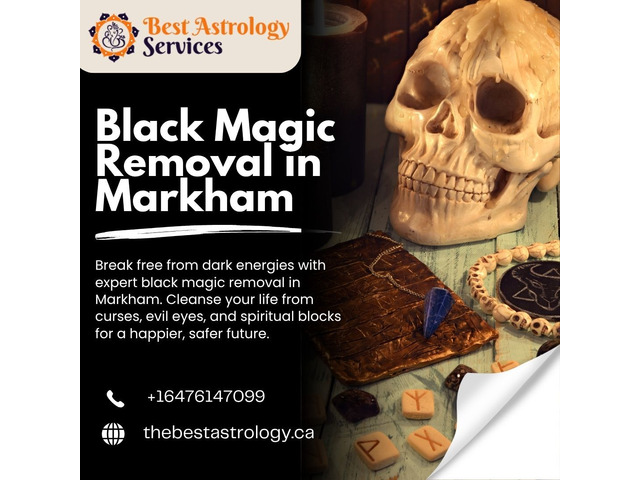 Black Magic Removal in Markham – Remove Negative Energies and Curses