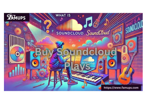 Increase Your Music Popularity with Buy Soundcloud Plays
