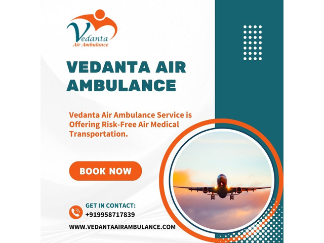 Safest Journey from Patna by Vedanta Air Ambulance
