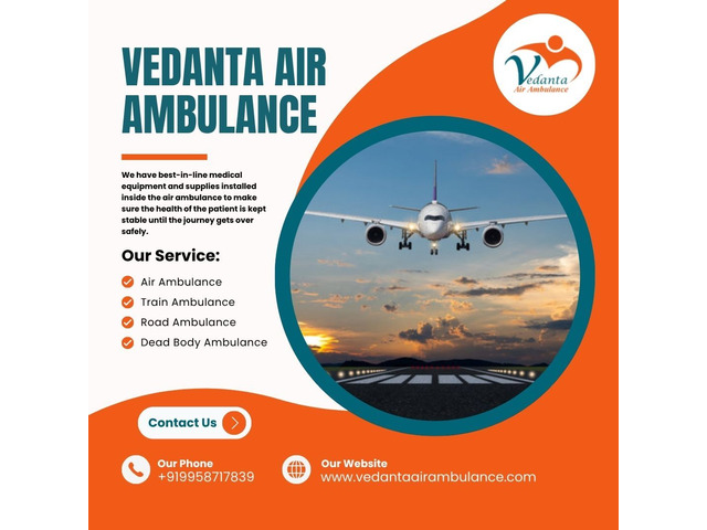 Quick and Convenient Patient Transfer by Vedanta Air Ambulance