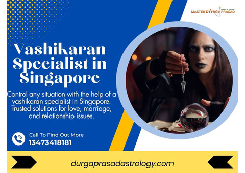 Vashikaran Specialist in Singapore