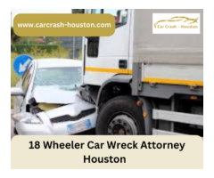 Highly Skilled 18 Wheeler Accident Lawyer Houston