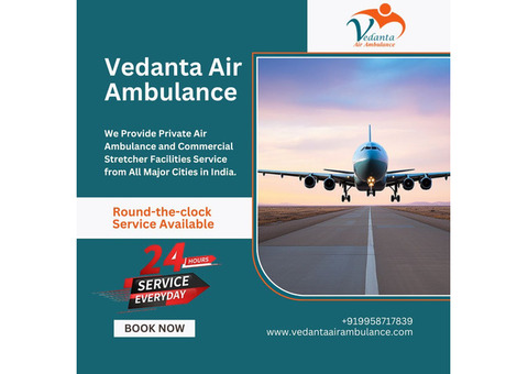 Hi-tech Air Ambulance in Delhi with Trusted Medical Assistance