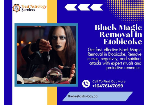 Black Magic Removal in Etobicoke