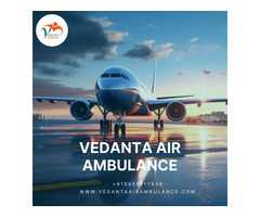 Matchless Air Ambulance in Delhi given by Vedanta 24/7