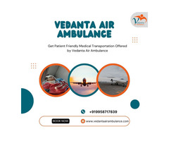 Air Ambulance in Mumbai by Vedanta for Quick Patient Transfer