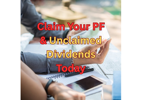 Claim Your PF & Unclaimed Dividends Today