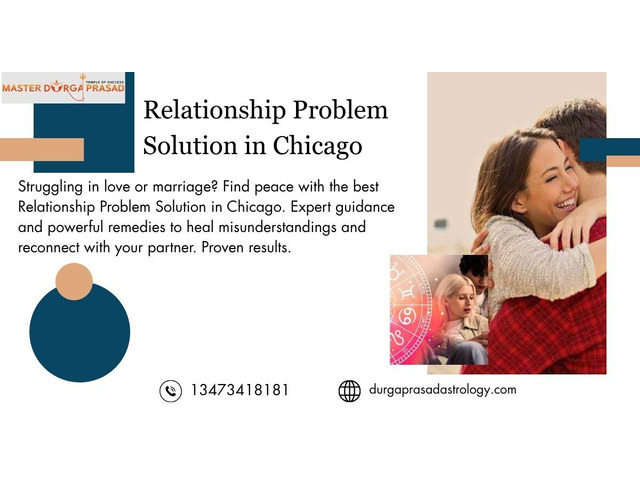 Relationship Problem Solution in Chicago – Save Your Love Life Now