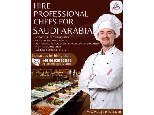 Hire Professional Chefs for Saudi Arabia with AJEETS