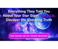 Ready for Your FREE Moon Reading and the Secrets?