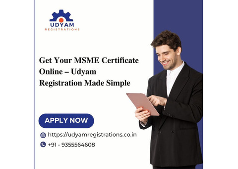 Get Your MSME Certificate Online – Udyam Registration Made Simple