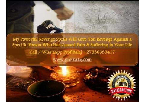 I Need Voodoo Revenge Spells to Kill Enemy Overnight Call +27836633417