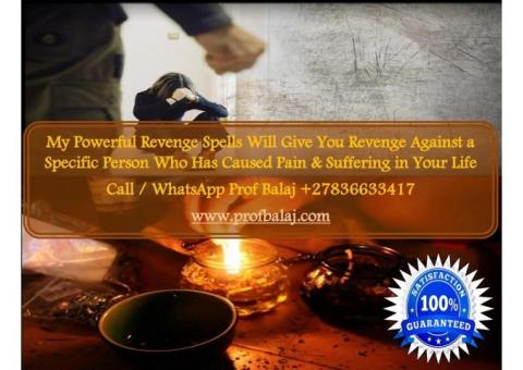Powerful Revenge Spells on Someone Who Harmed You +27836633417