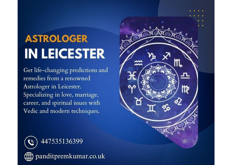 Astrologer in Leicester – Vedic & Spiritual Guidance Expert
