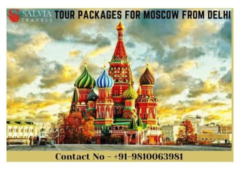 Tour packages for Moscow from Delhi