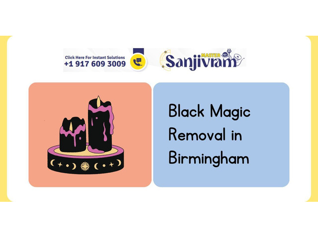 Black Magic Removal in Birmingham