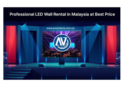 Professional LED Wall Rental in Malaysia at Best Price