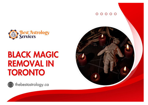 Black Magic Removal in Toronto – Cleanse Negativity from Your Life