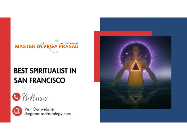 Best Spiritualist in San Francisco - Expert Energy Healing