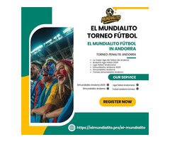 Descubre El Mundialito en Andorra 2025