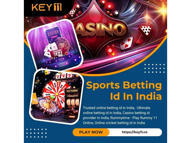 Ultimate Online Betting ID India – Trusted & Secure with Key11