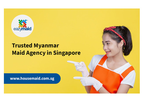 Looking for Myanmar Maid with Experience in Childcare