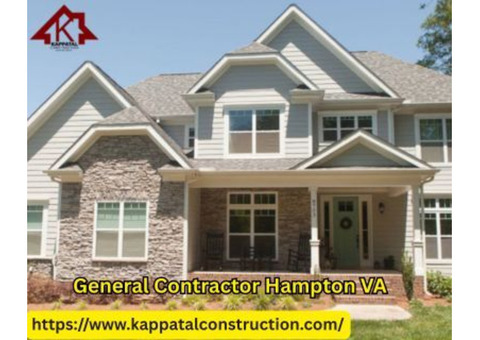 Licensed General Contractor in Hampton VA You Can Trust