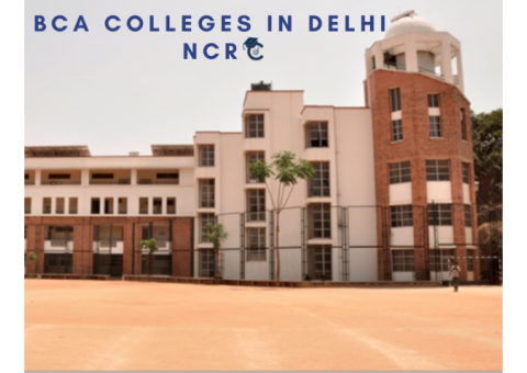 BCA Colleges in Delhi NCR