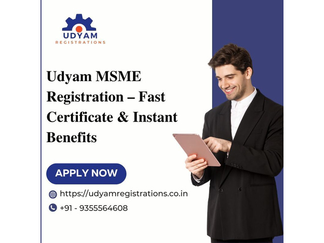 Udyam MSME Registration – Fast Certificate & Instant Benefits