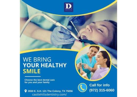 Best Dentist in Castle Hills Lewisville