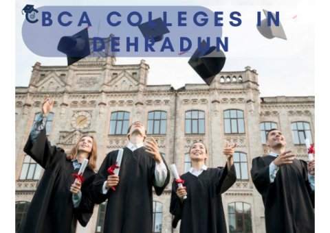 BCA Colleges in Dehradun