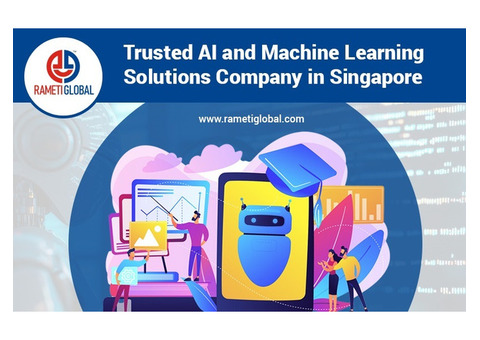 Trusted AI and Machine Learning Solutions Company in Singapore