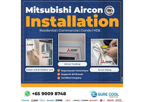 Mitsubishi Aircon Installation Singapore