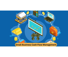 Small Business Cash Flow Management for Sustainable Growth