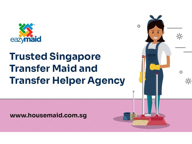 Trusted Singapore Transfer Maid and Transfer Helper Agency