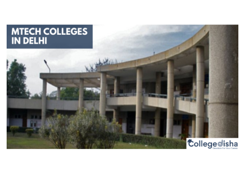 MTech Colleges in Delhi
