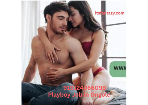Join Today! Playboy Job in Ongole with Great Benefits & Privacy