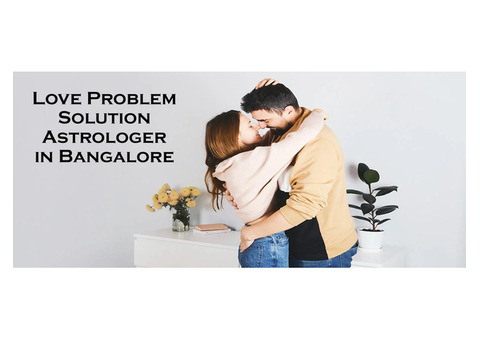 Love Problem Solution Astrologer in Bangalore