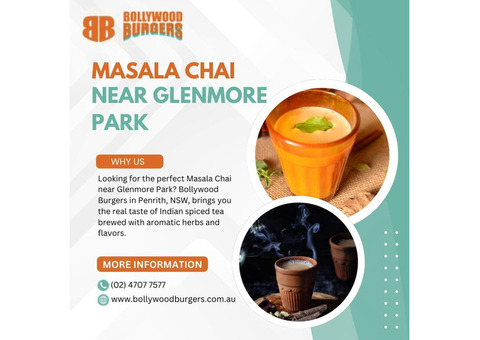 Enjoy Authentic Masala Chai near Glenmore Park at Bollywood Burgers