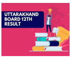 Uttarakhand Board 12th Result