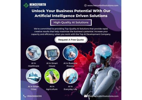 Best Artificial Intelligence Development Company | Henceforth