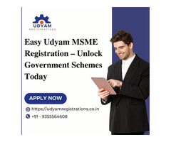 Easy Udyam MSME Registration – Unlock Government Schemes Today
