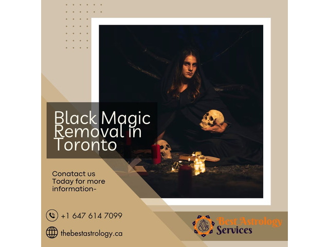 Black Magic Removal in Toronto - Remove Negativity & Regain Peace