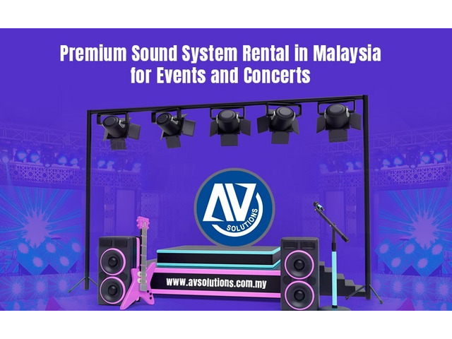 Premium Sound System Rental in Malaysia for Events and Concerts