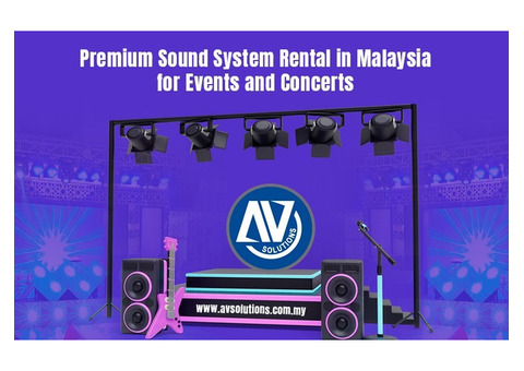 Premium Sound System Rental in Malaysia for Events and Concerts