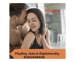 Join Today! High-Paying Playboy Job in Rajahmundry with Full Privacy