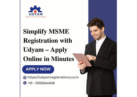 Simplify MSME Registration with Udyam – Apply Online in Minutes