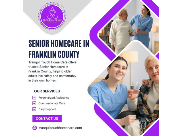 Reliable Senior Homecare in Franklin County – Tranquil Touch Home Care