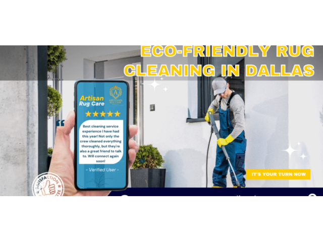 Eco-Friendly Rug Cleaning in Dallas Green & Safe Rug Care Services