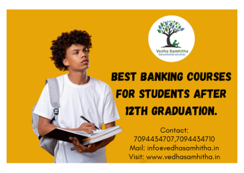 Best Banking courses for students after 12th graduation.